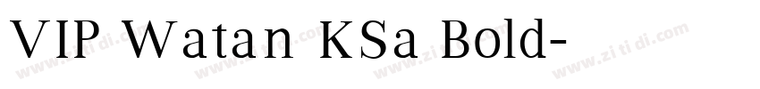 VIP Watan KSa Bold字体转换